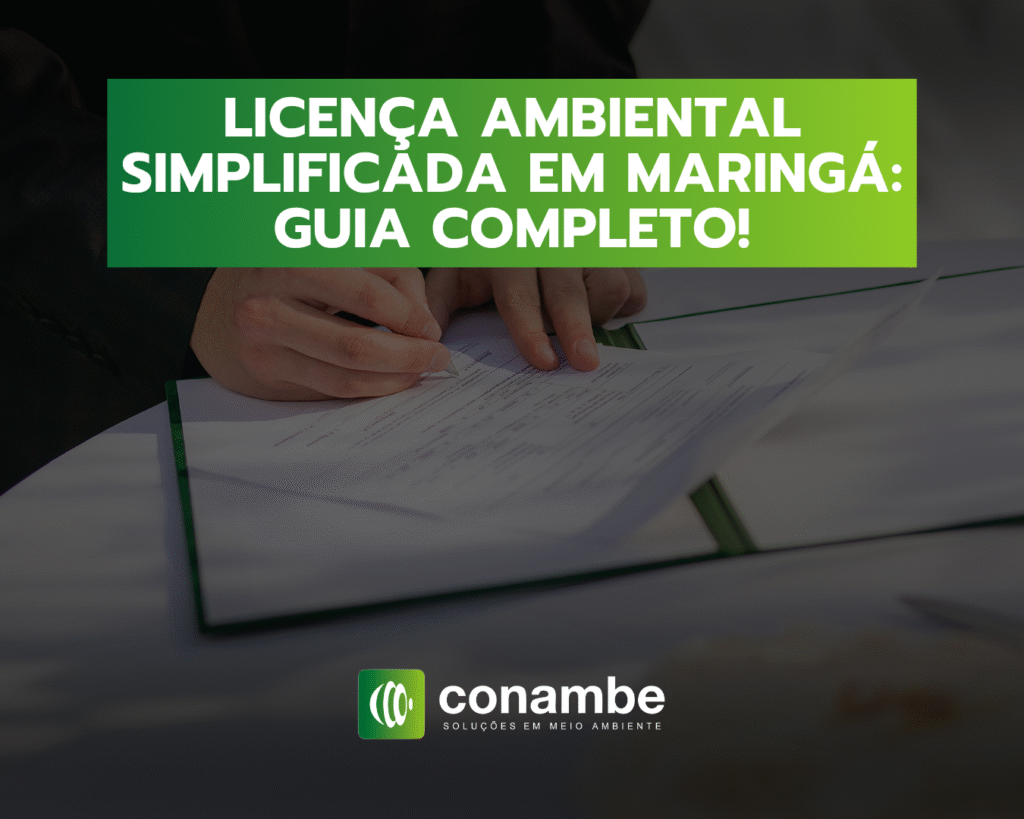Licença Ambiental Simplificada em Maringá Guia Completo