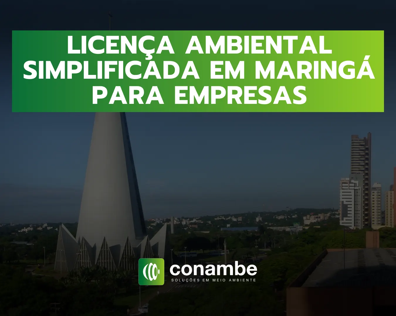 Licença Ambiental Simplificada em Maringá para empresas