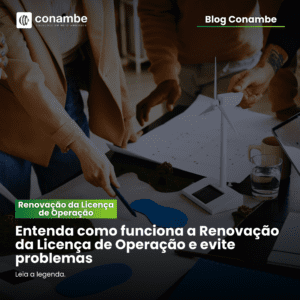 Renovação da Licença de Operação (RLO): Entenda como funciona e evite problemas