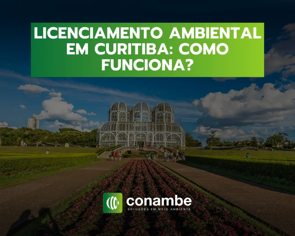 Licenciamento Ambiental em Curitiba Como funciona