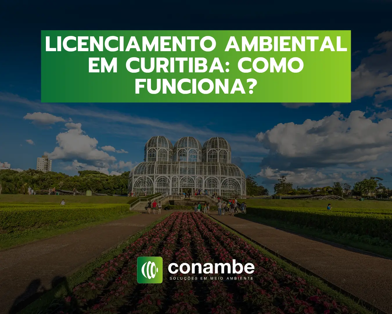 Licenciamento Ambiental em Curitiba Como funciona