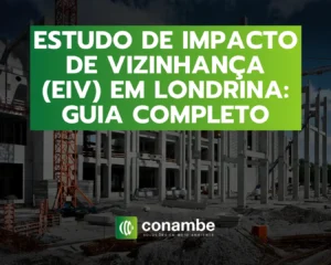 Estudo de Impacto de Vizinhança (EIV) em Londrina: Guia Completo