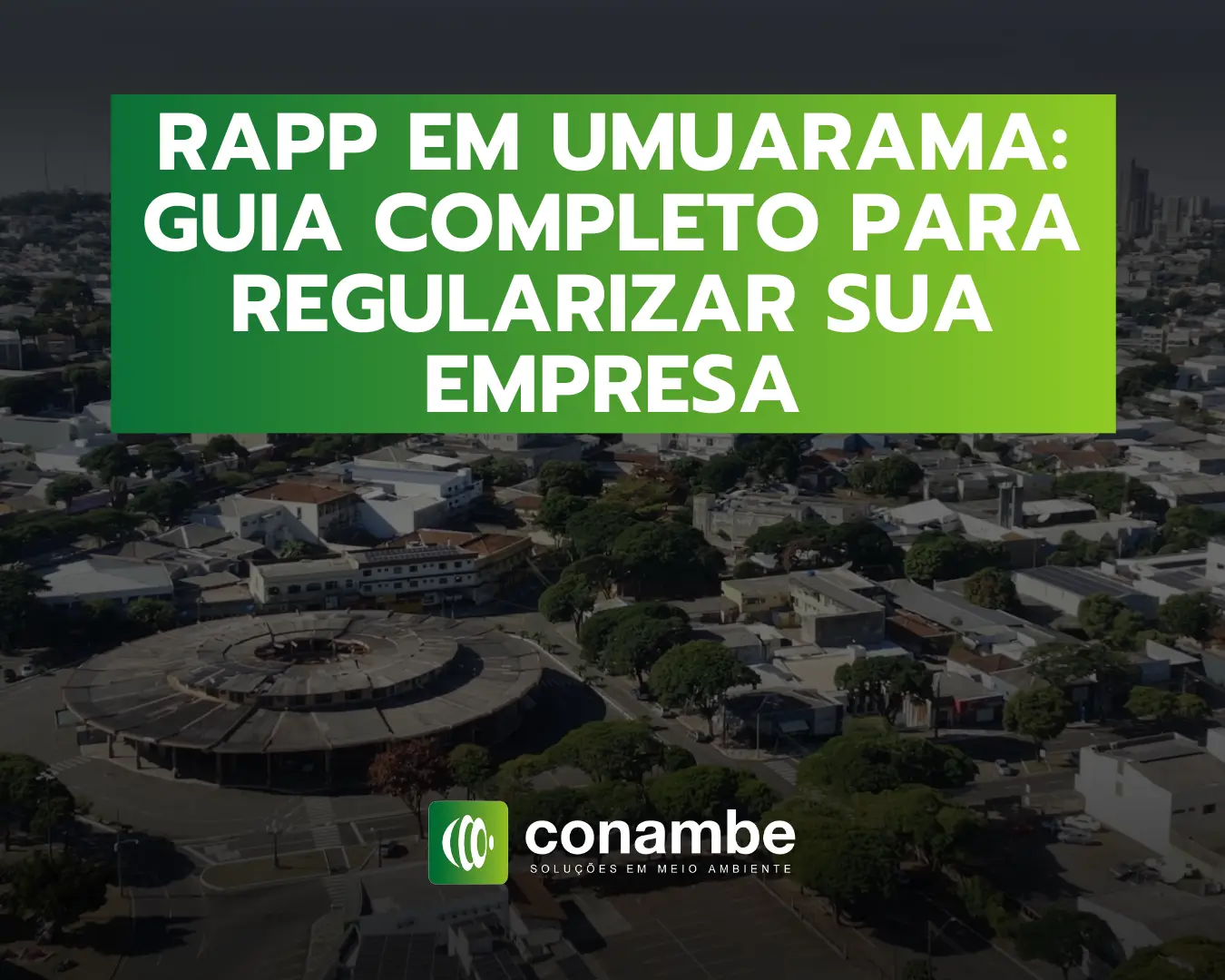 RAPP em Umuarama - guia completo para regularizar sua empresa