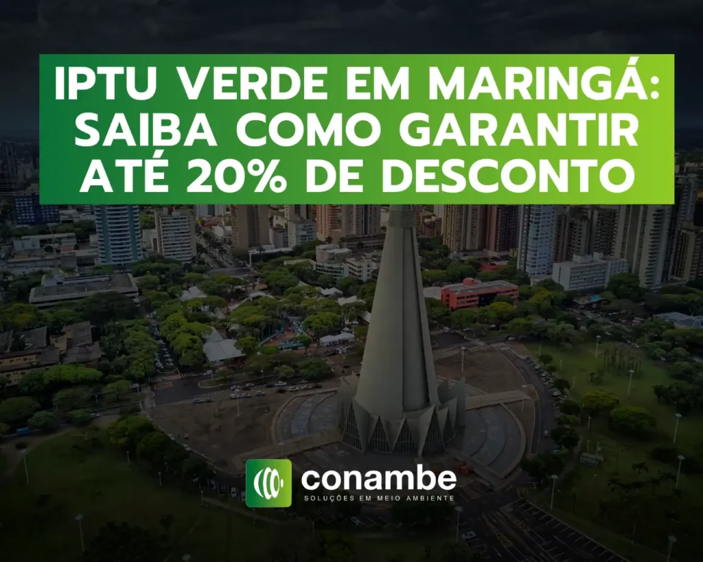 Imagem de uma promoção sobre o IPTU Verde em Maringá, destacando até 20% de desconto, com vista aérea da cidade e o monumento emblemático no centro.