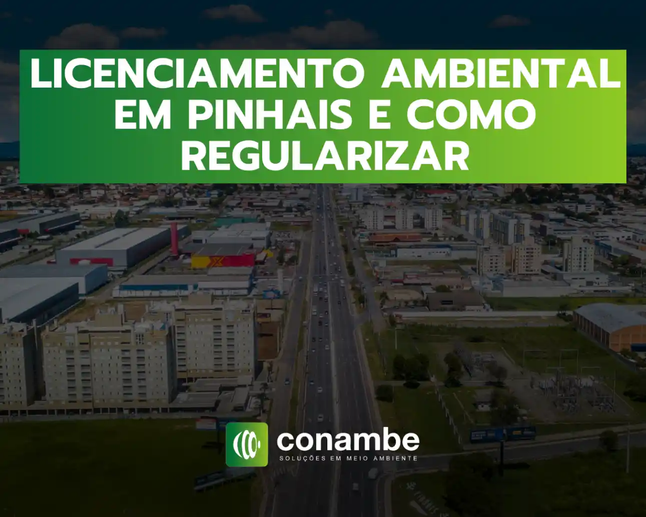 Licenciamento ambiental em Pinhais e como regularizar
